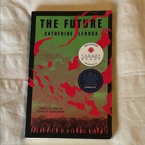 The Future by Catherine Leroux Book
